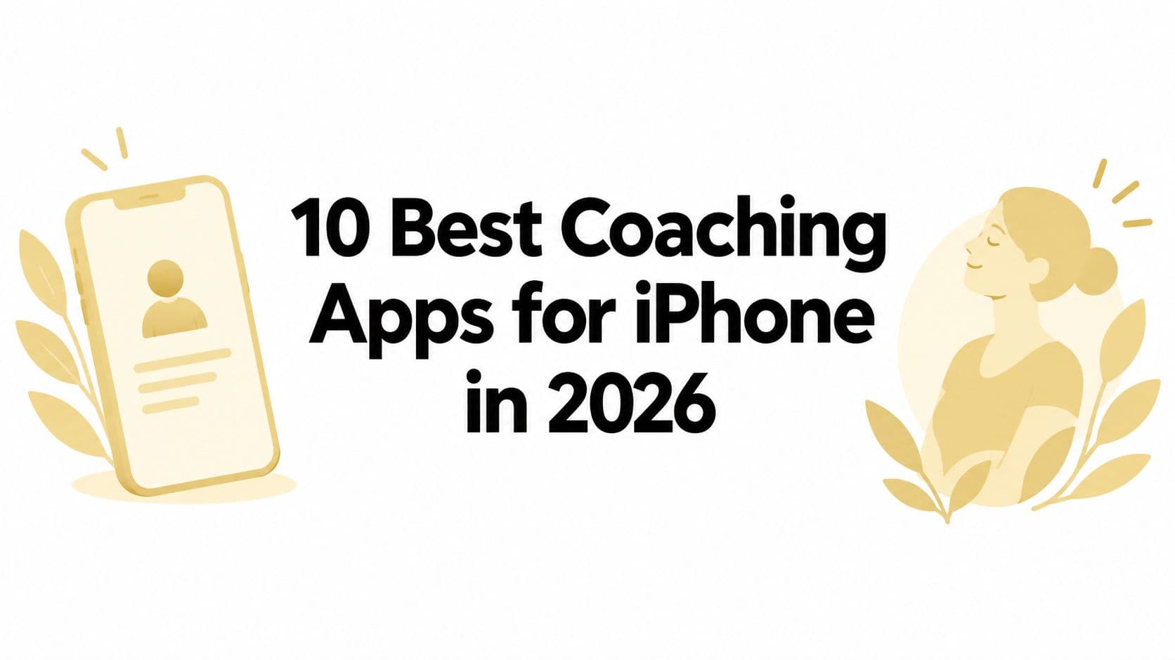 10 Best Coaching Apps for iPhone in 2026